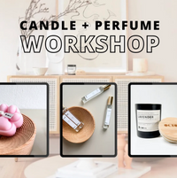 Candle + Perfume Making Workshop
