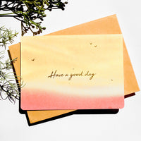 Greeting Cards - Have A Good Day